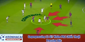 Gegenpressing là gì