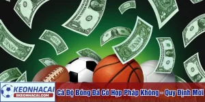 cá độ bóng đá có hợp pháp không