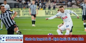 shots on target là gì