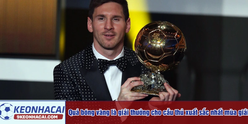Quả bóng vàng là giải thưởng cho cầu thủ xuất sắc nhất mùa giải
